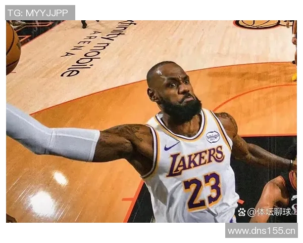 数据对比显示詹姆斯本赛季状态波动明显难以保持长期稳定发挥